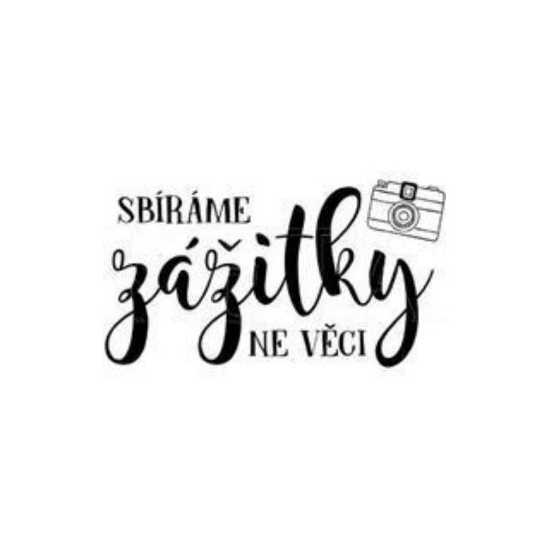 Sbíráme Zážitky Ne Věci Č. 890 - Gumové Razítko Na Dřevě (1ks), Keta Gumová, Razítka Scrapbooking Papír