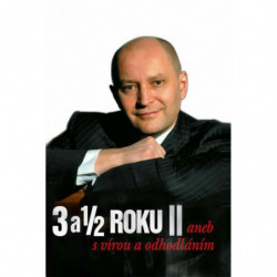 3 a 1/2 roku II aneb s vírou a odhodláním k-88246